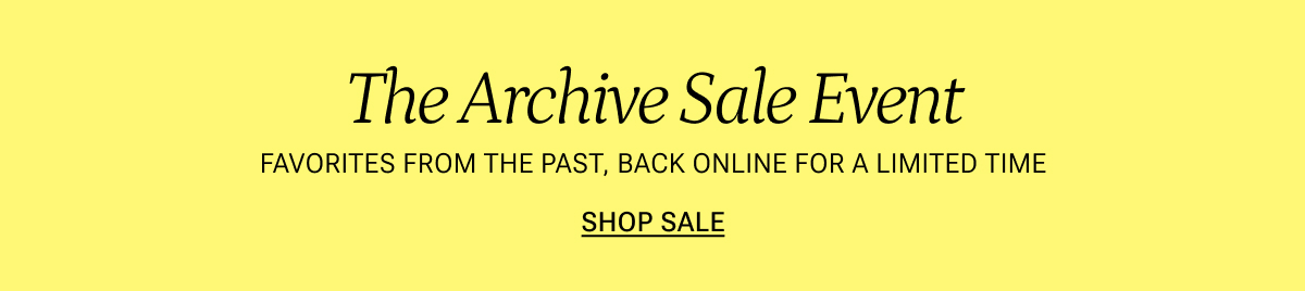 The Archive Sale Event