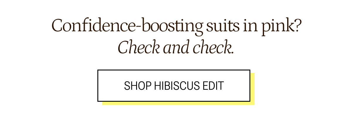 SHOP hibiscus edit