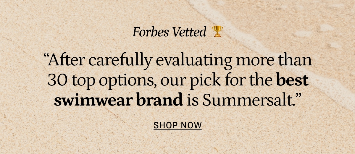 Forbes Vetted Top Swimwear Brand winner