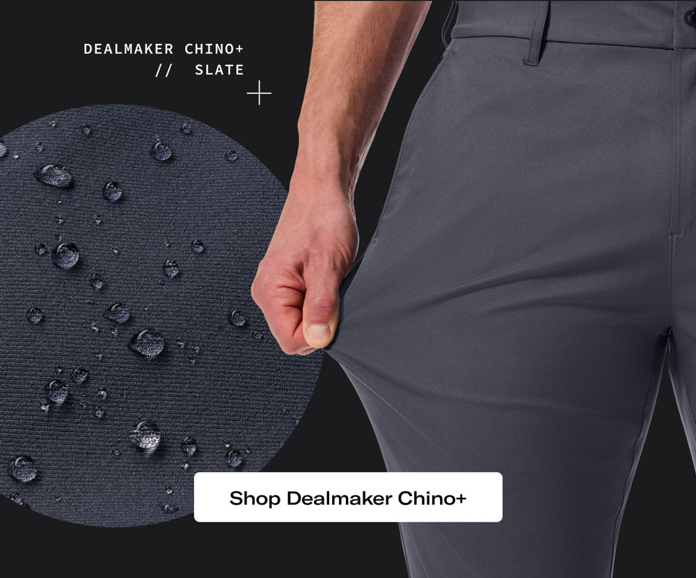 Shop Dealmaker Chino+