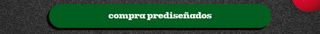 COMPRA PREDISENADOS