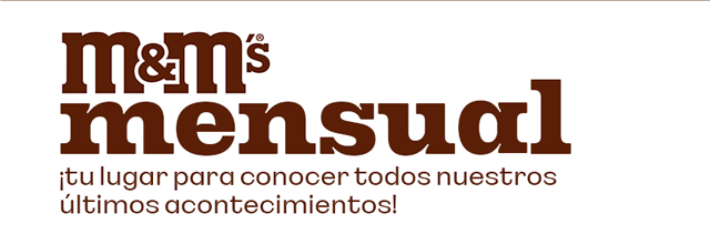 M&M'S MENSUAL