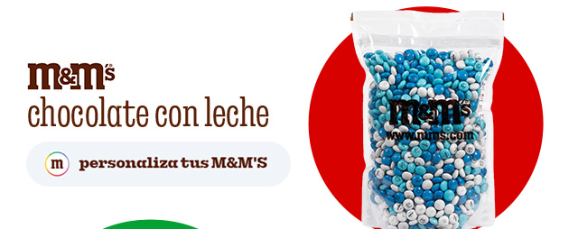 PERSONALIZA TUS M&M'S
