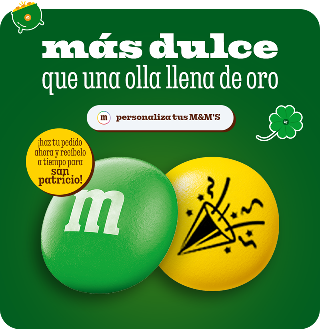 PERSONALIZA TUS M&M'S
