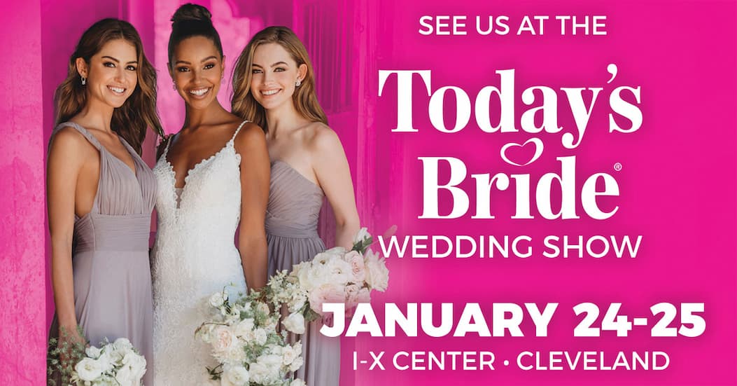 January 24-25. 2026 Today's Bride Wedding Show