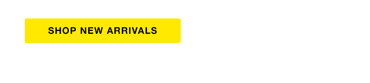 Shop New Arrivals