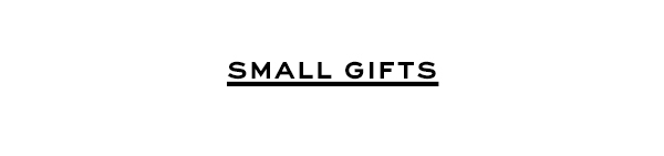 Small Gifts