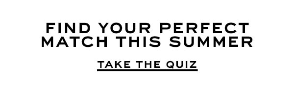 TAKE THE QUIZ