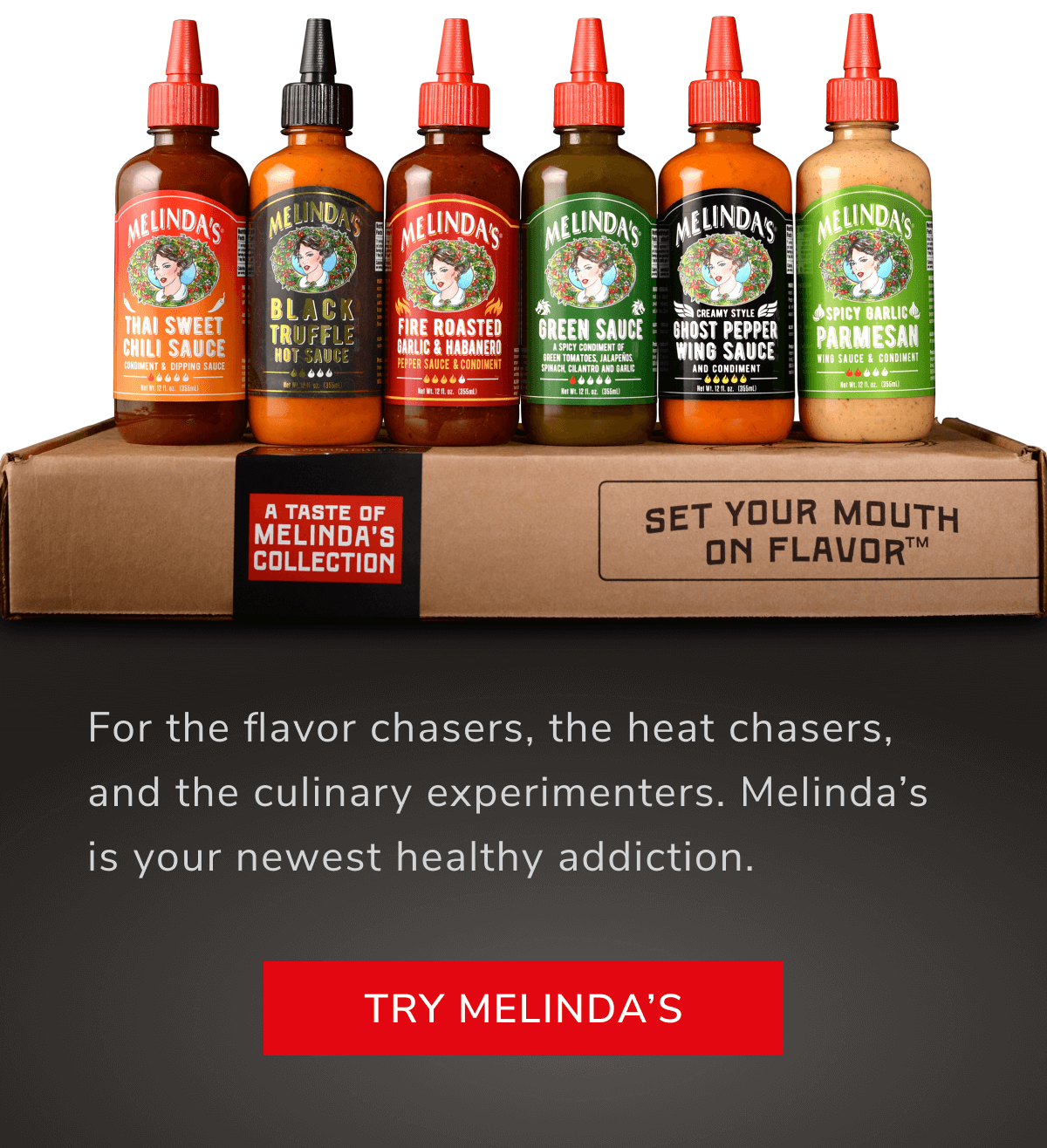 Try Melinda’s