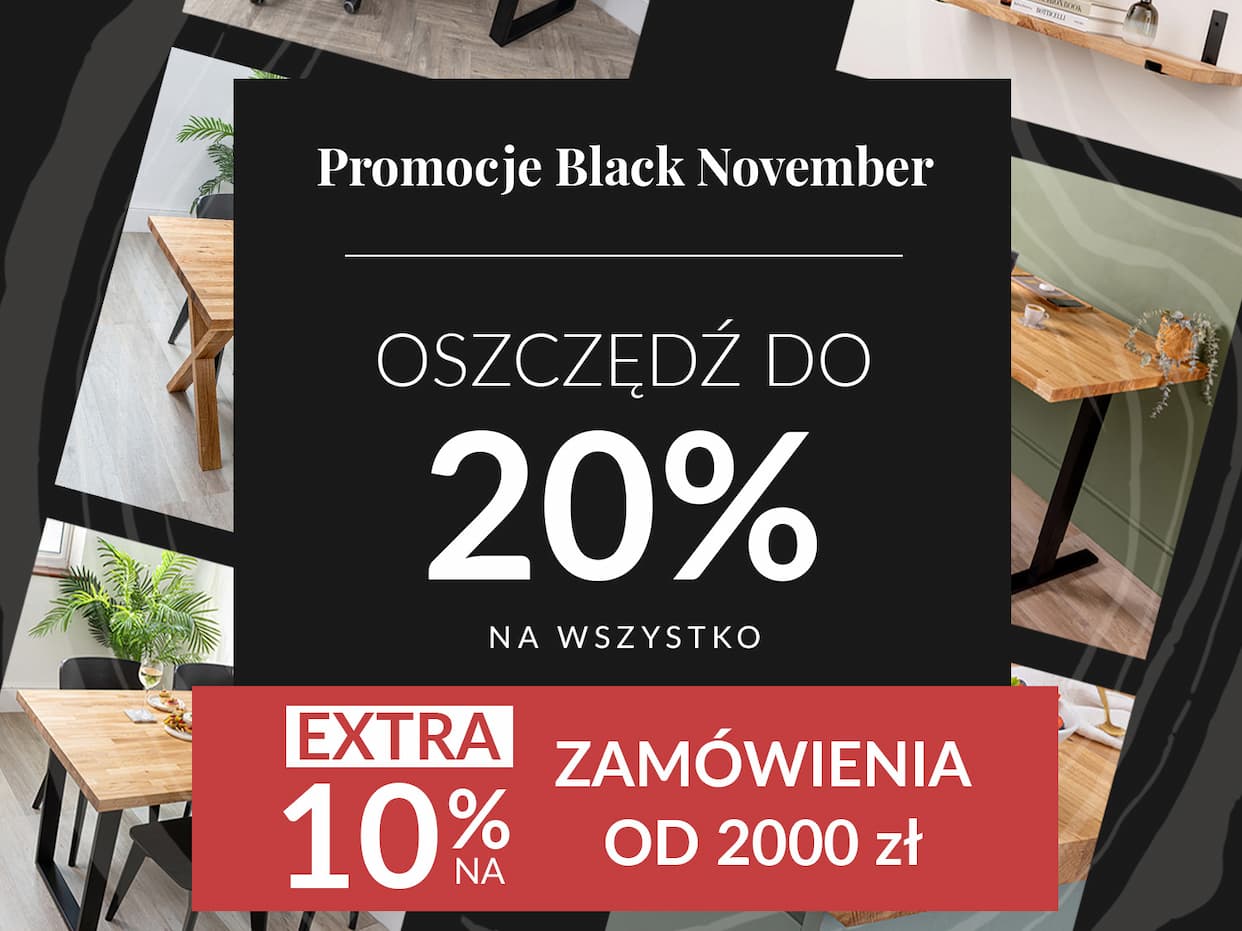 Promocje Black November - Do 20% rabatu na wszystko!