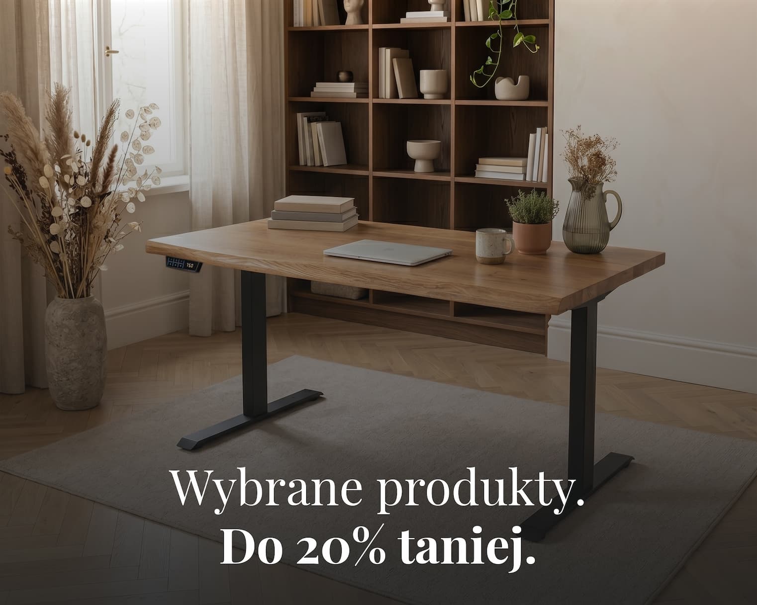 Do 20% rabatu na wybrane produkty – tylko do 30 czerwca