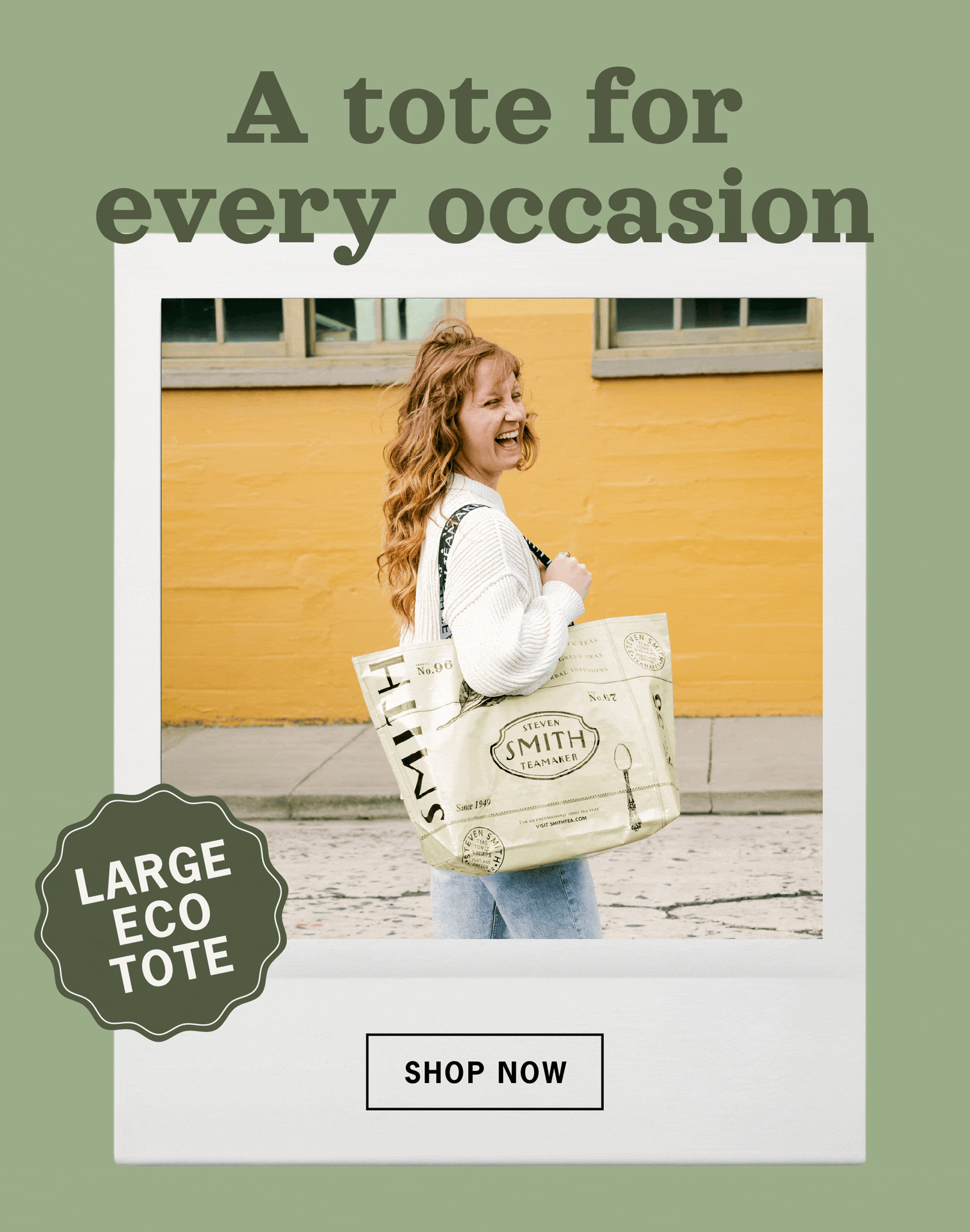 Hero: A Tote for Every Occasion  CTA: Shop Now 