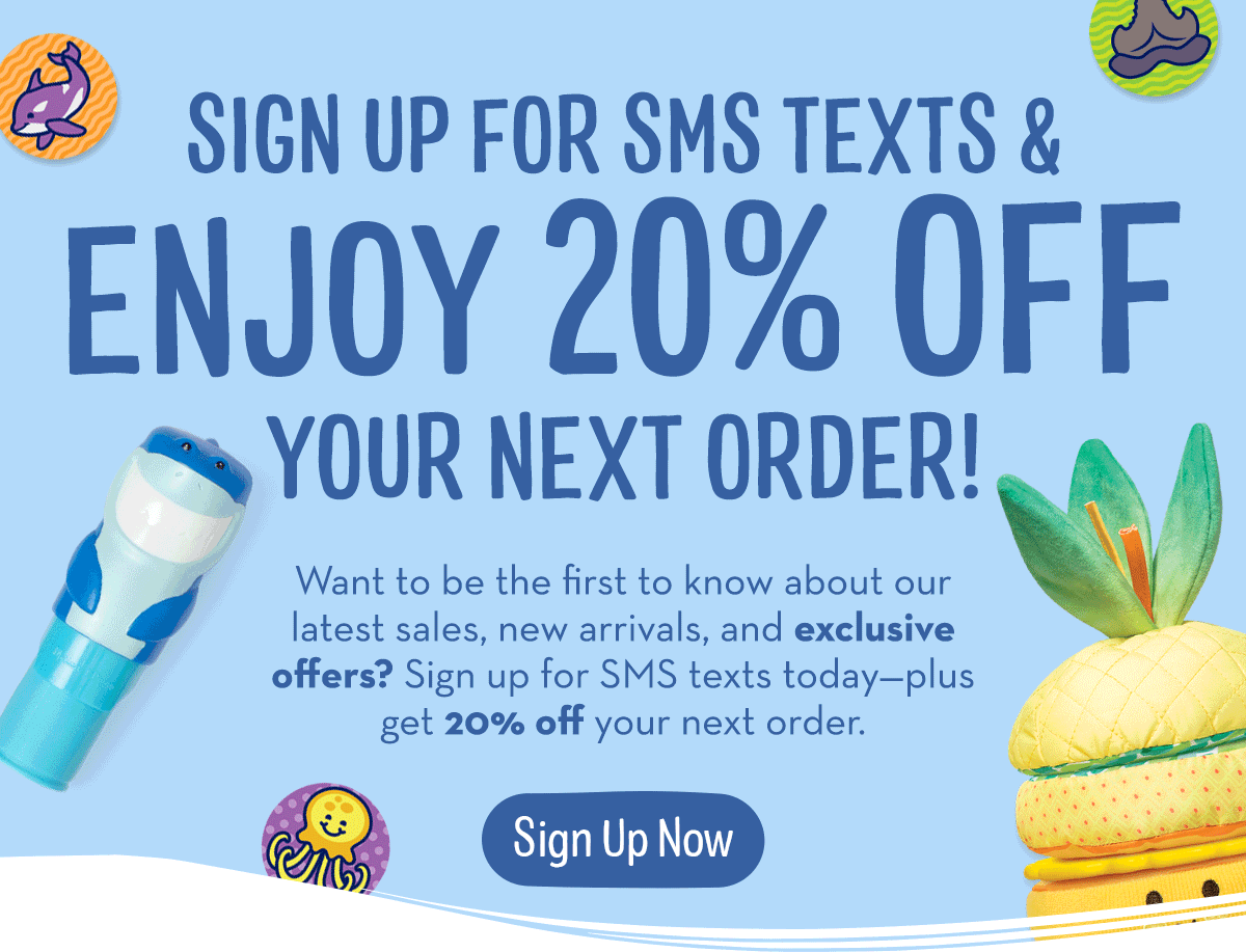 Sign Up For SMS Texts & Enjoy 20% OFF Your Next Order!