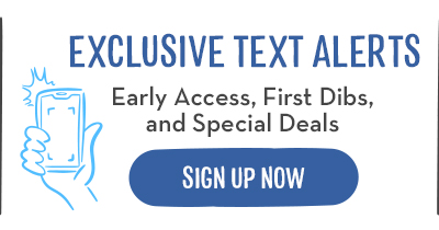 Exclusive Text Alerts - sign up now
