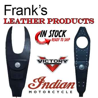 Franks Leather Victory & Indian Motorcycle Products