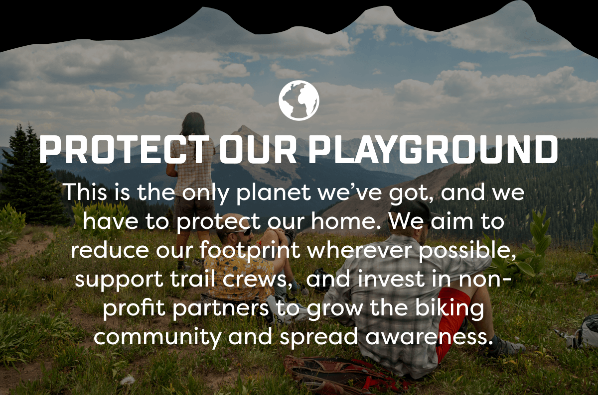 Protect our playground.
