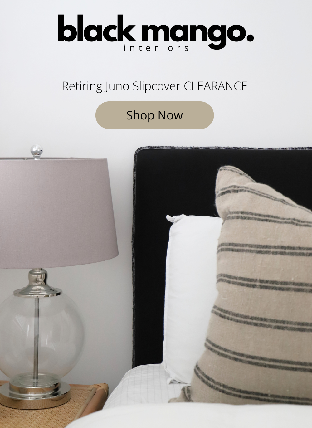 Juno Slipcovers