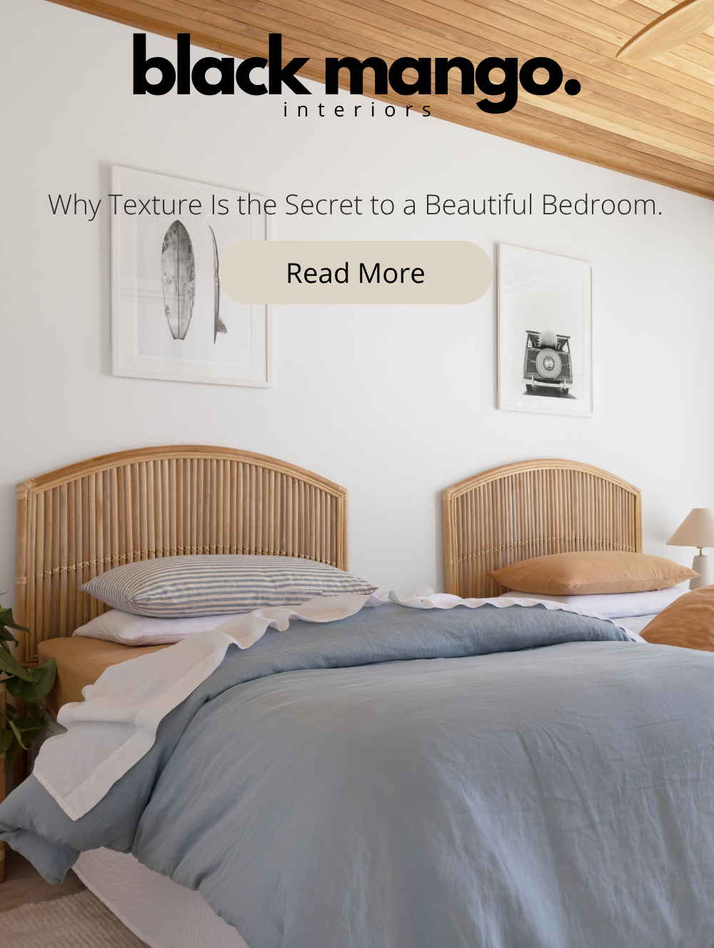 Why texture is the secret to a beautiful bedroom