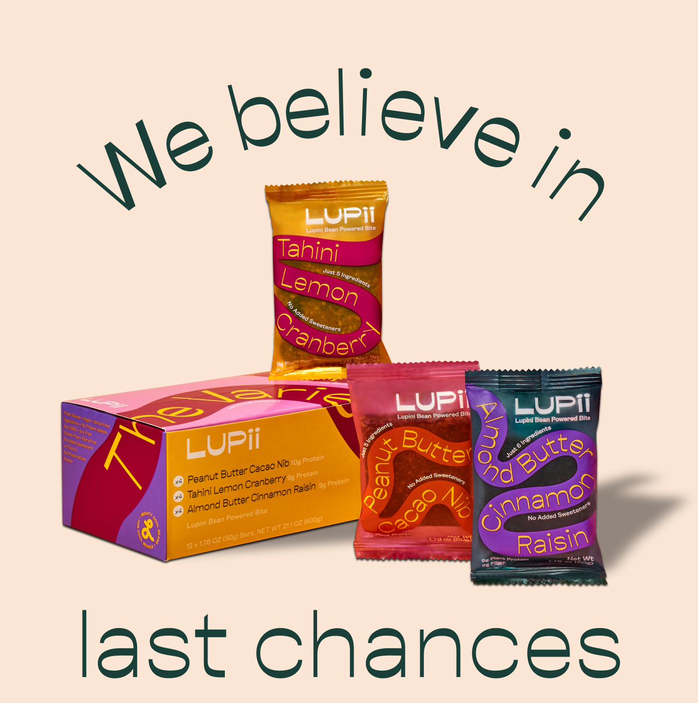 We believe in last chances