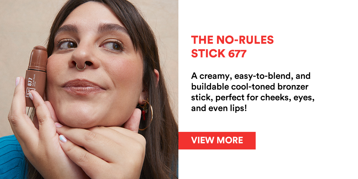 THE NO-RULES STICK 677