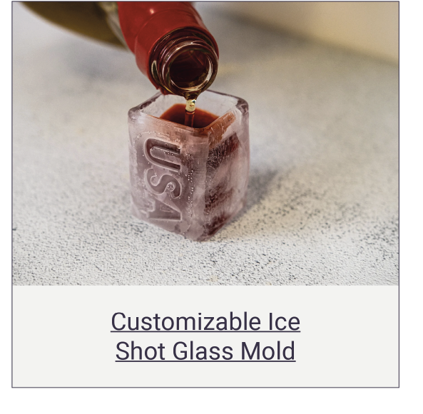 Customizable Ice Shot Glass Mold