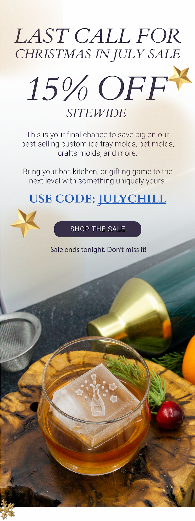 LAST CALL FOR  CHRISTMAS IN JULY SALE   15% OFF SITEWIDE 