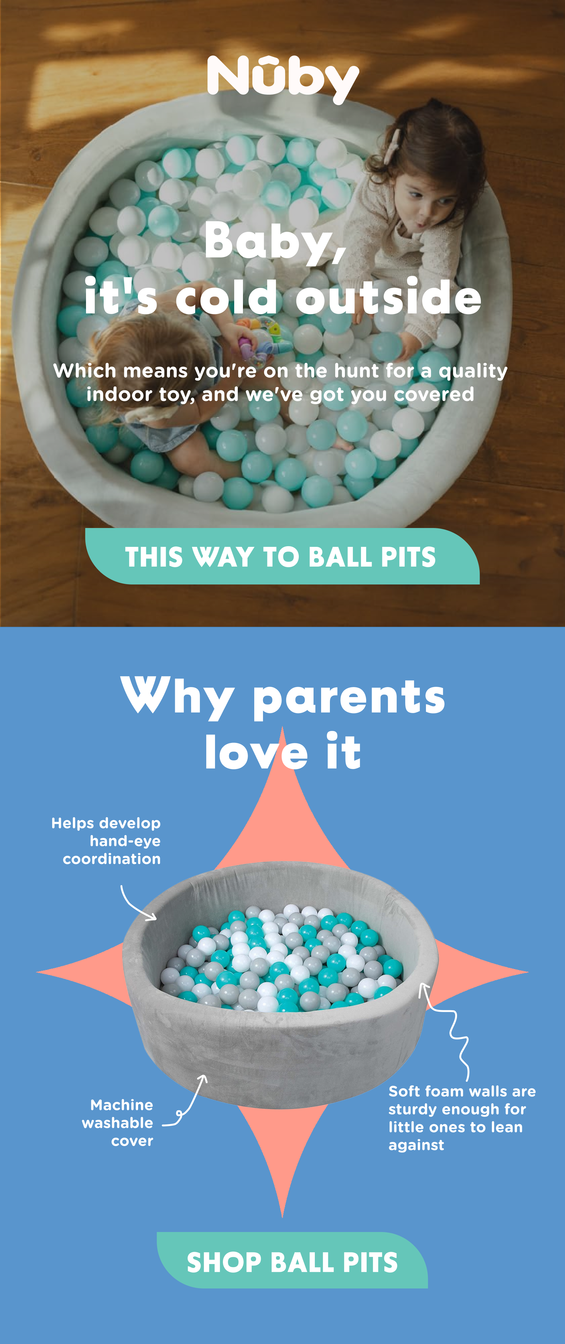 Baby, it's cold outside - which means you're on the hunt for a quality indoor toy, and we've got you covered