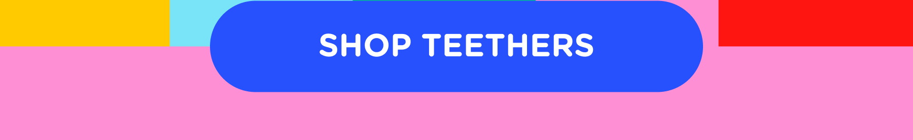 Shop Teethers