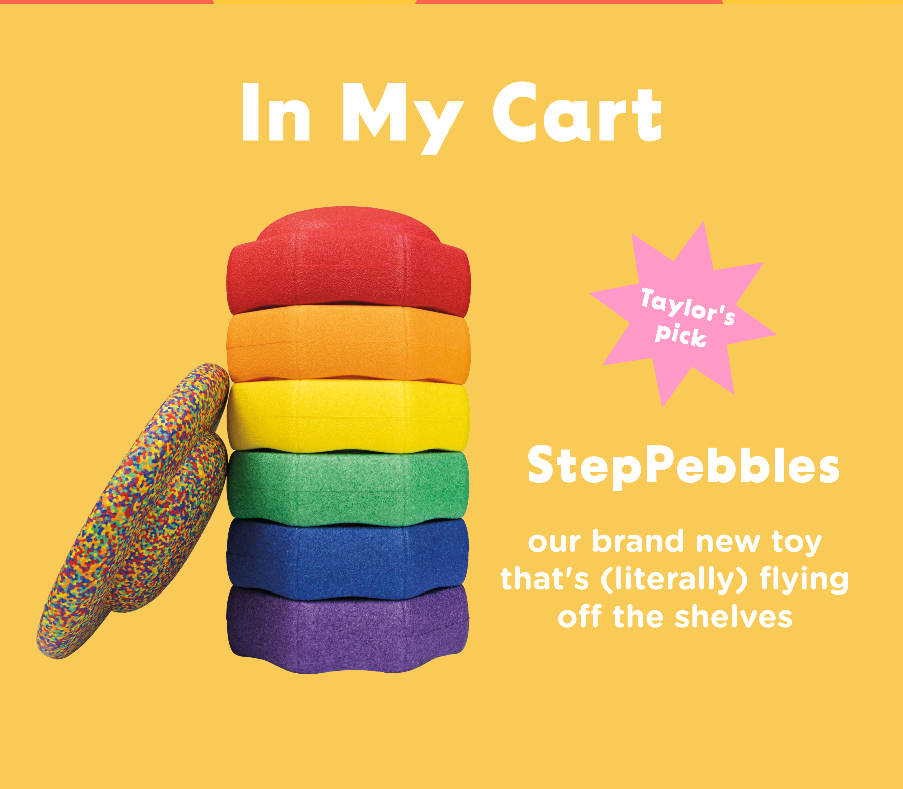 Shop StepPebbles - our brand new toy that's (literally) flying off the shelves