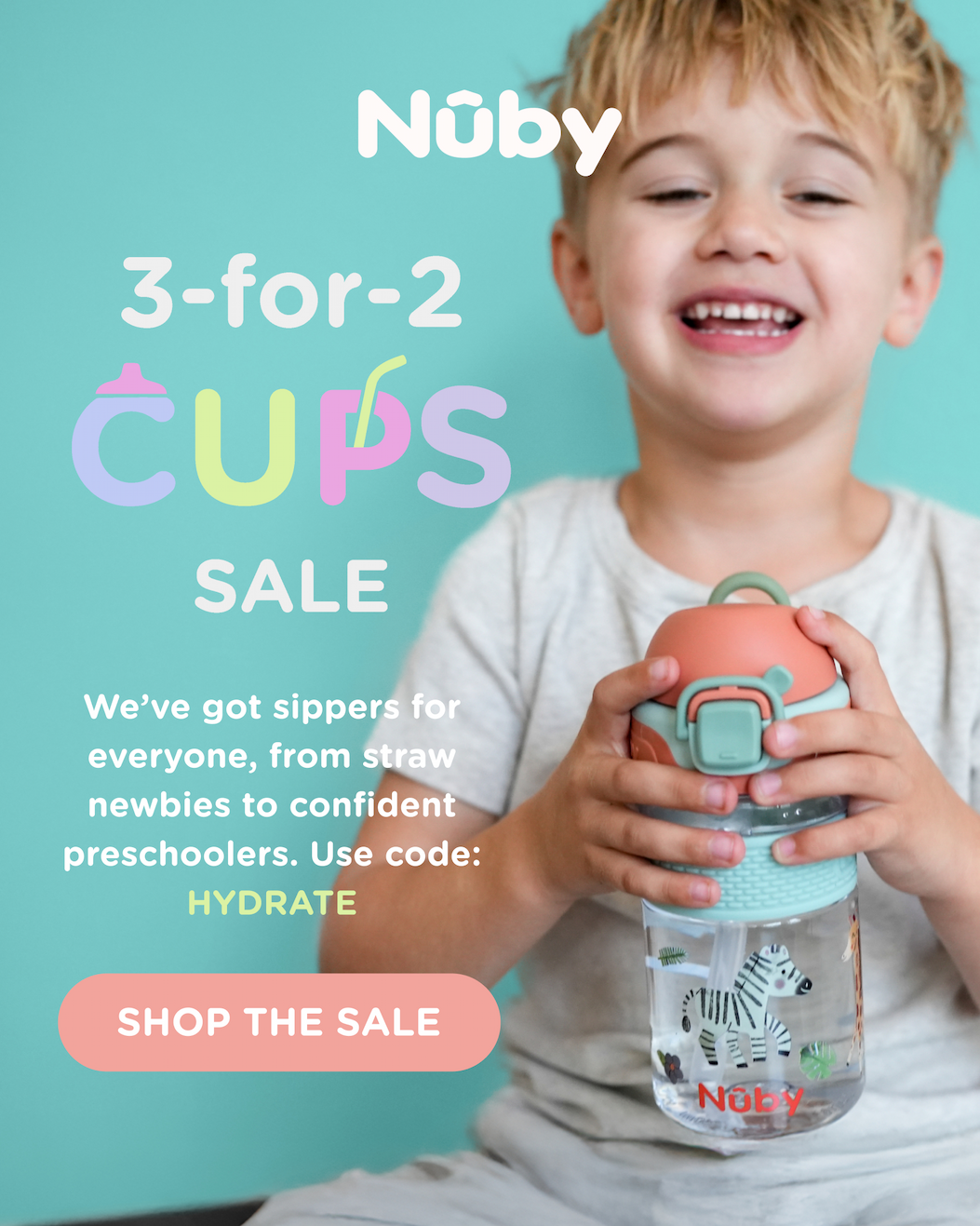 3-for-2 Cups sale! We've got sippers for everyone, from straw newbies to confident preschoolers. Use code HYDRATE. Shop the sale!