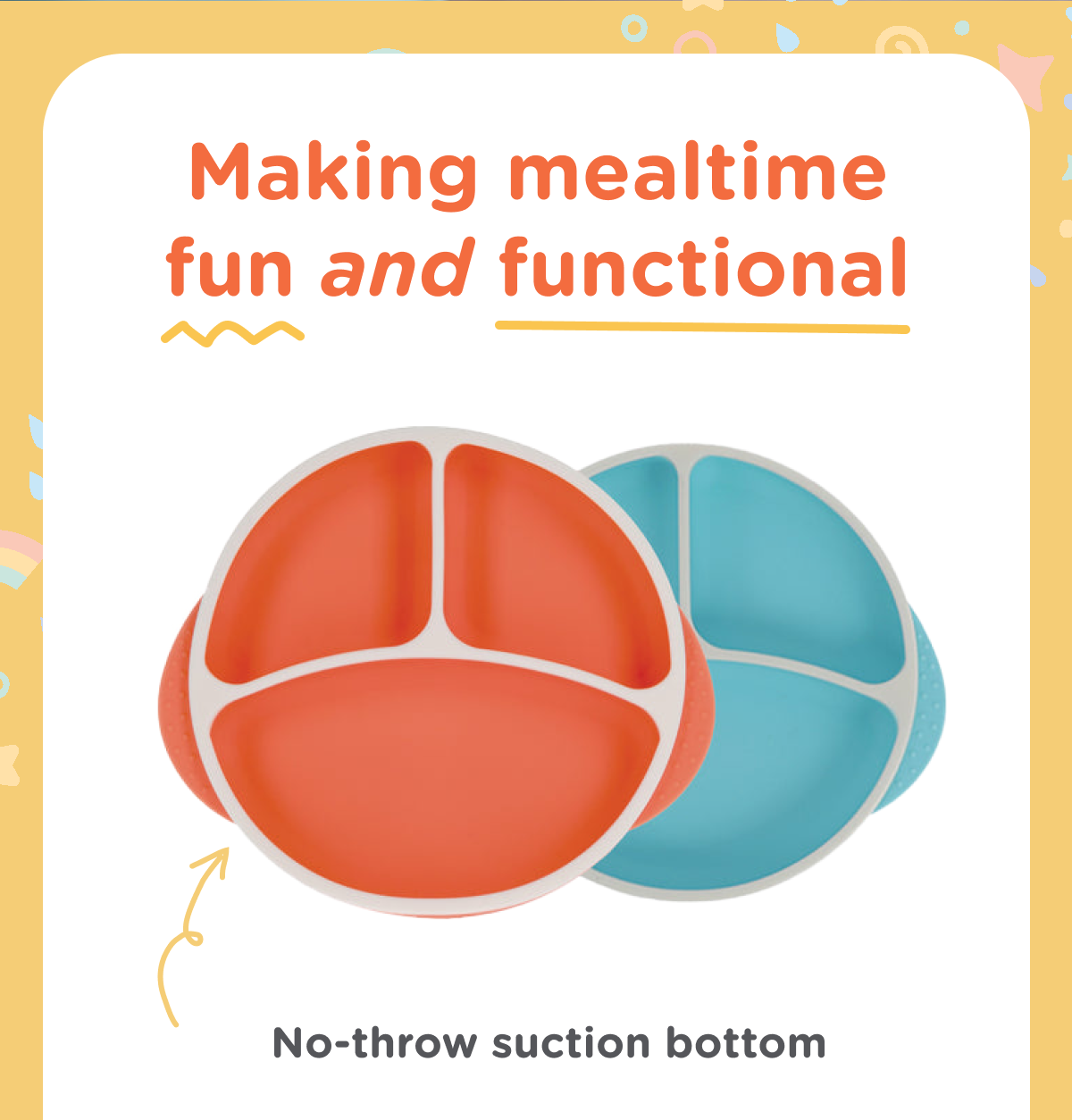 Making mealtime fun and functional - shop the Silicone Suction Plate