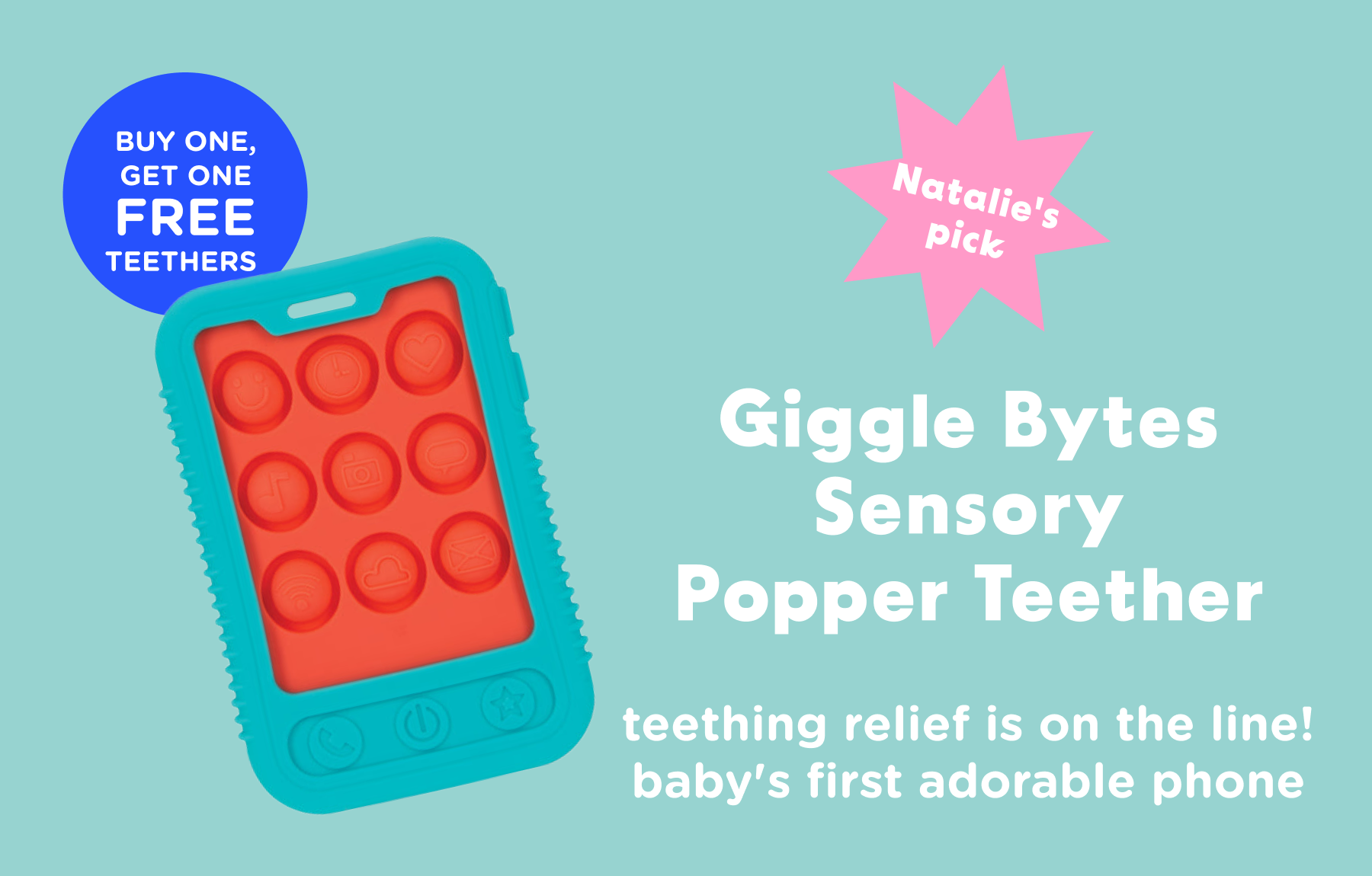 Shop Giggle Bytes Sensory Popper Teether - teething relief is on the line! Baby's first adorable phone.