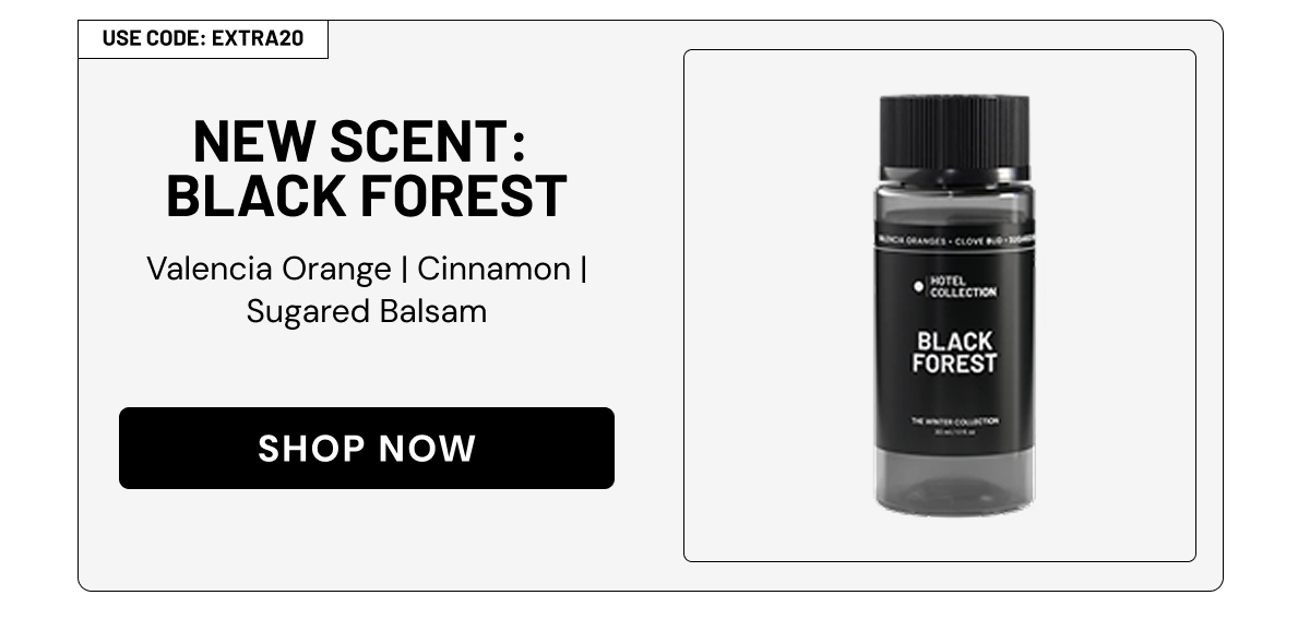 New scent: Black forest