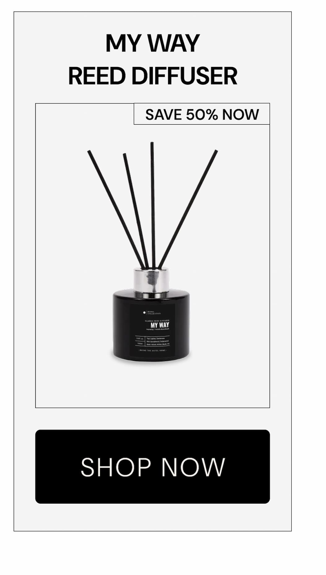 MY WAY REED DIFFUSER | SHOP NOW