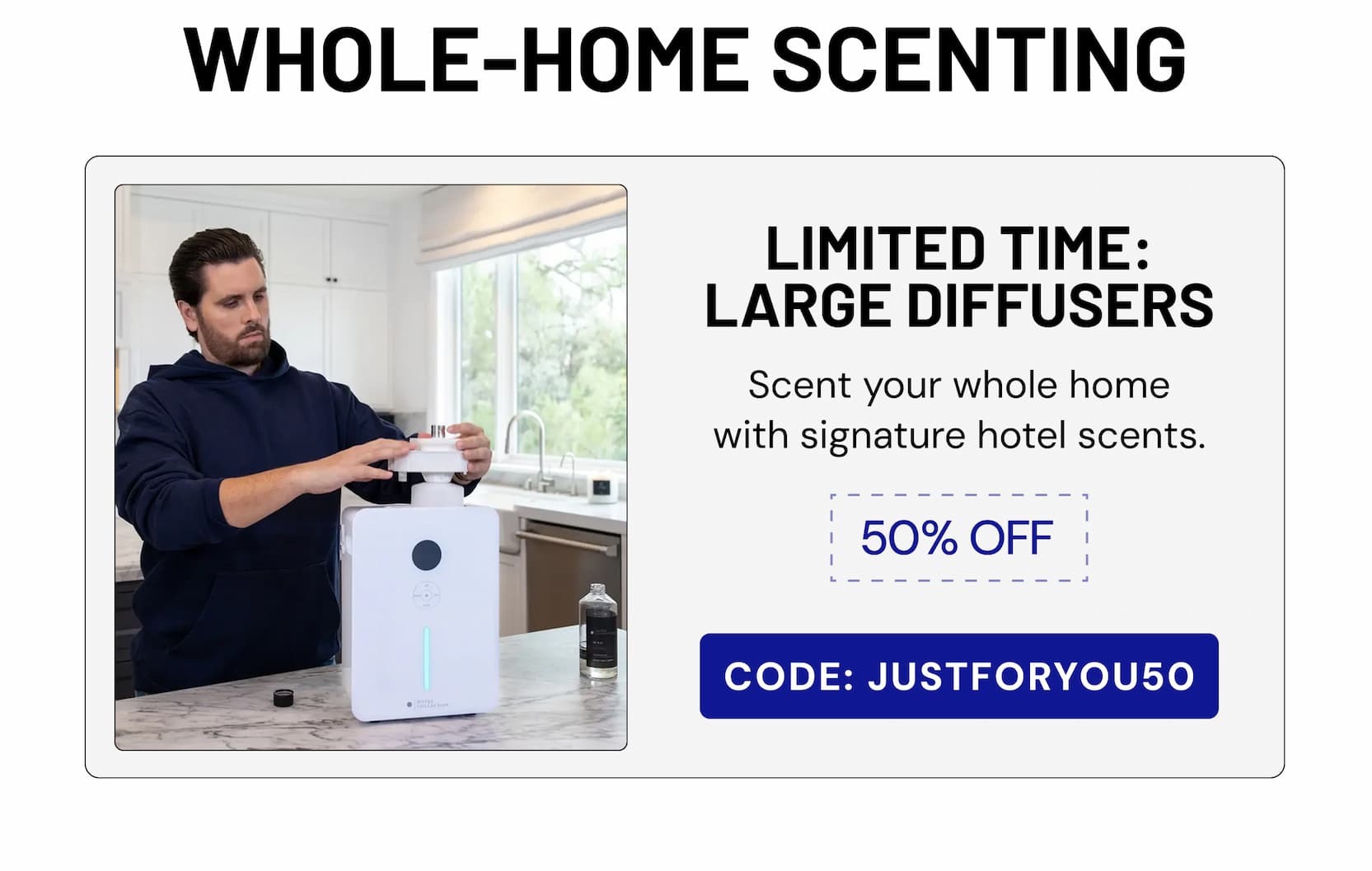 LIMITED TIME: LARGE DIFFUSERS | 50% OFF | CODE: JUSTFORYOU50