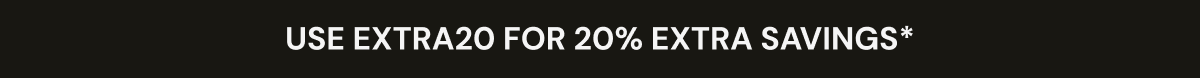 use EXTRA20 for 20% extra savings | one-time purchases only