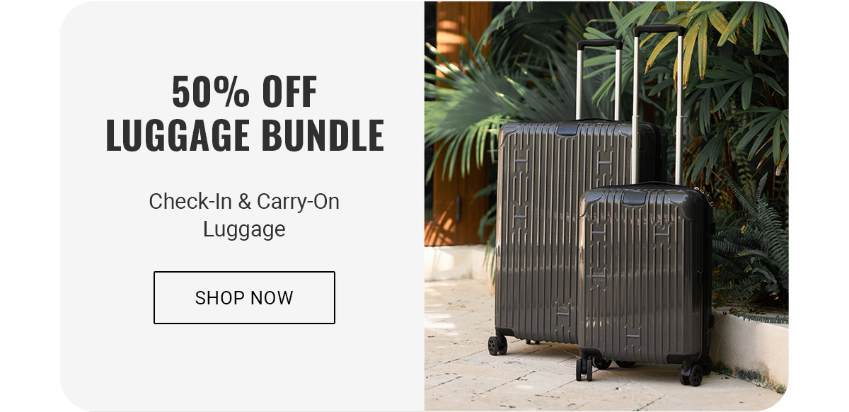 50% OFF Luggage Bundle | Shop now