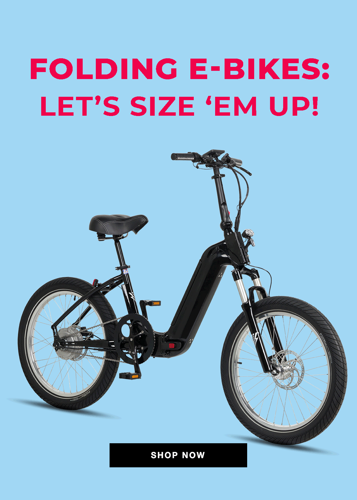 Folding Electric Bikes Let’s Size ‘em Up! Electric Bike Company
