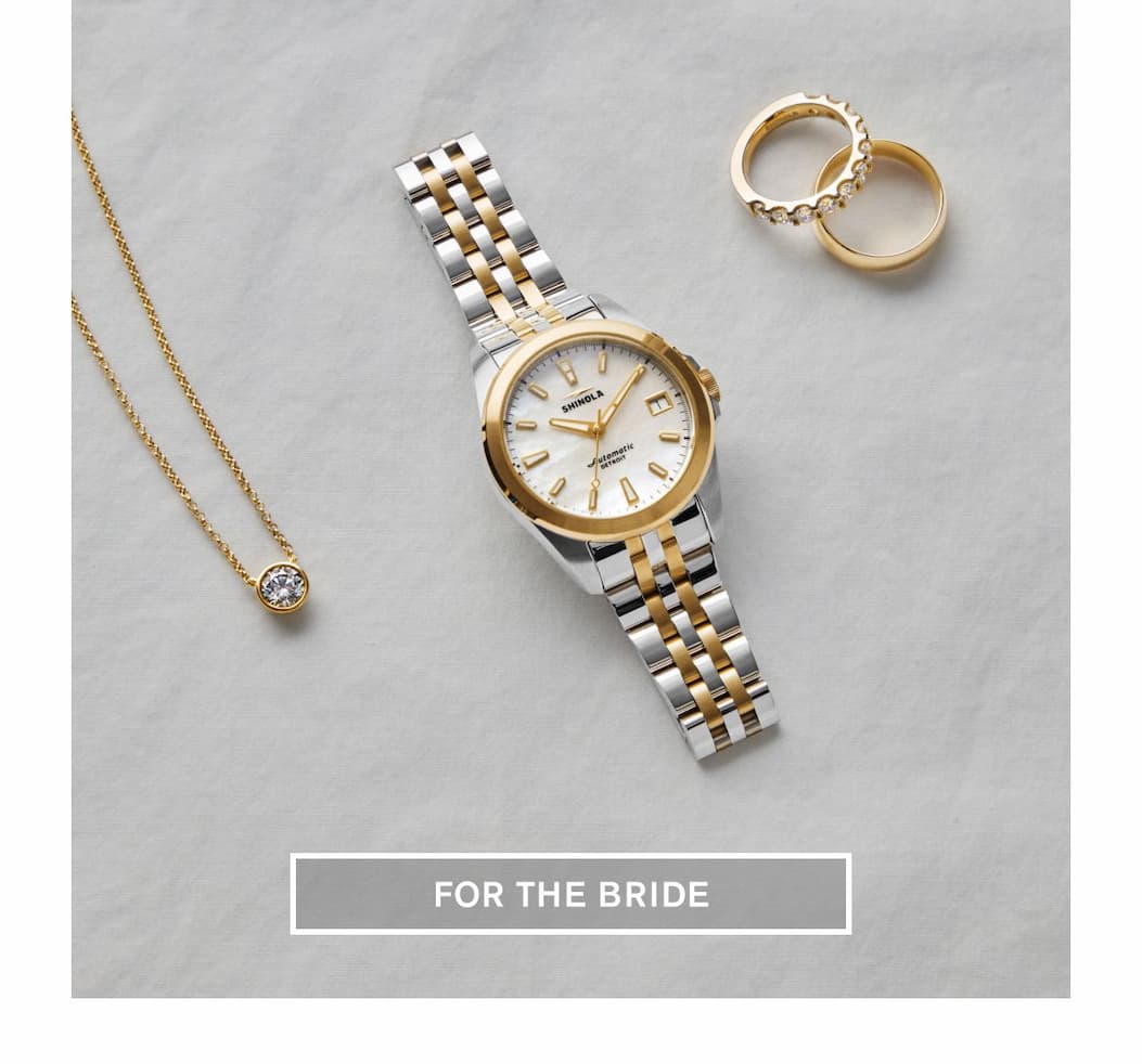 FOR THE BRIDE