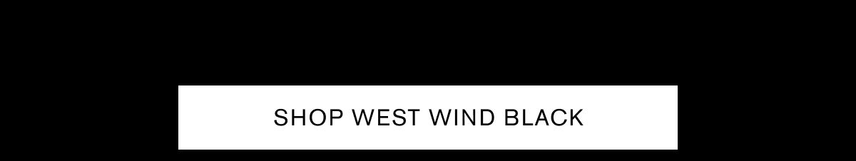 SHOP WEST WIND BLACK
