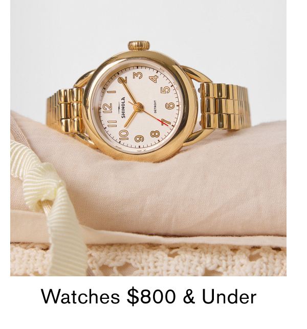 Watches $800 & Under