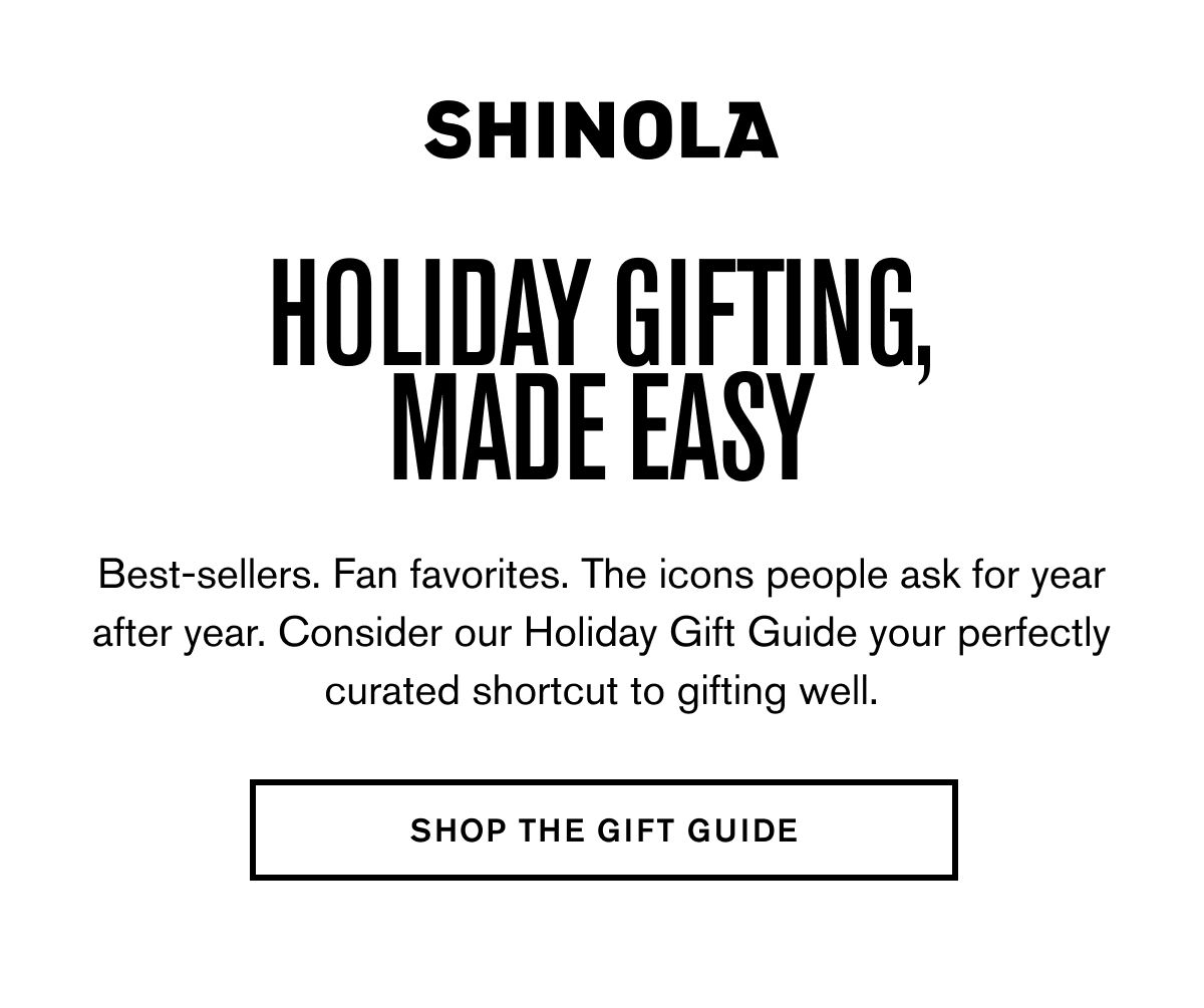 Holiday Gifting, Made Easy | Best-sellers. Fan favorites. The icons people ask for year after year. Consider our Holiday Gift Guide your perfectly curated shortcut to gifting well. | SHOP THE GIFT GUIDE