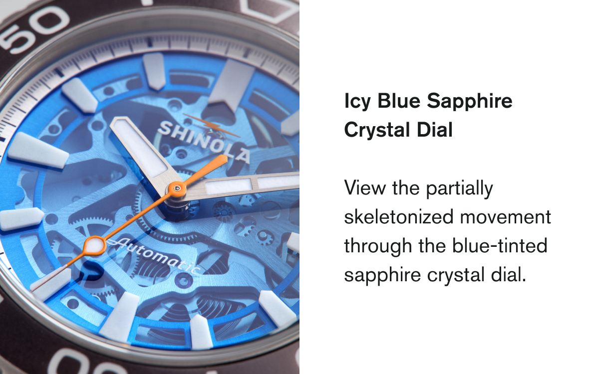 Icy Blue Sapphire Crystal Dial | View the partially skeletonized movement through the blue-tinted sapphire crystal dial. 