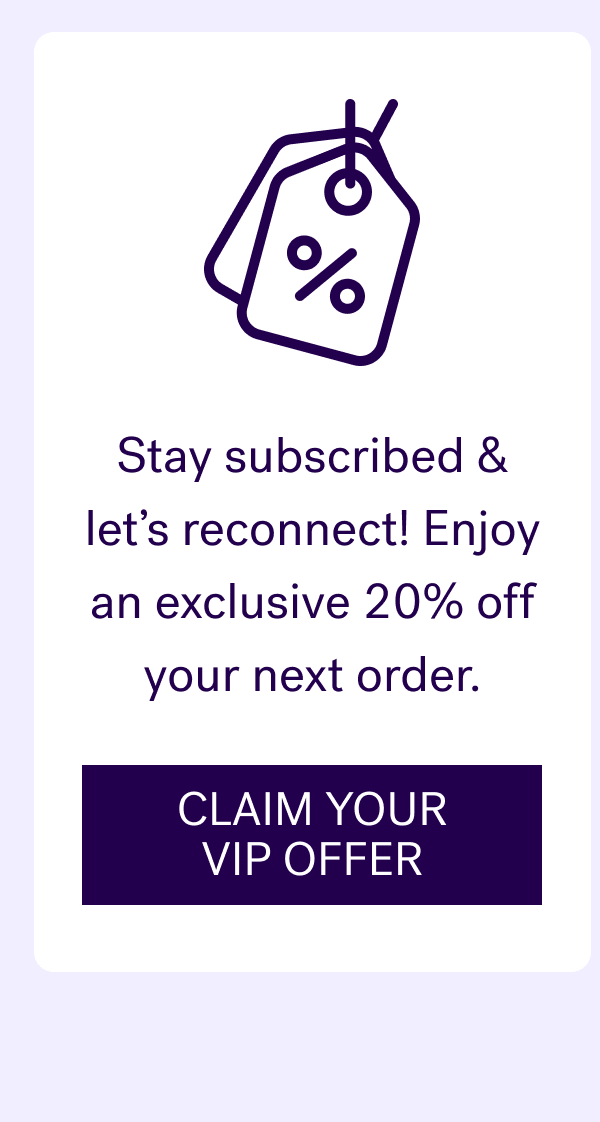 Claim Your VIP Offer