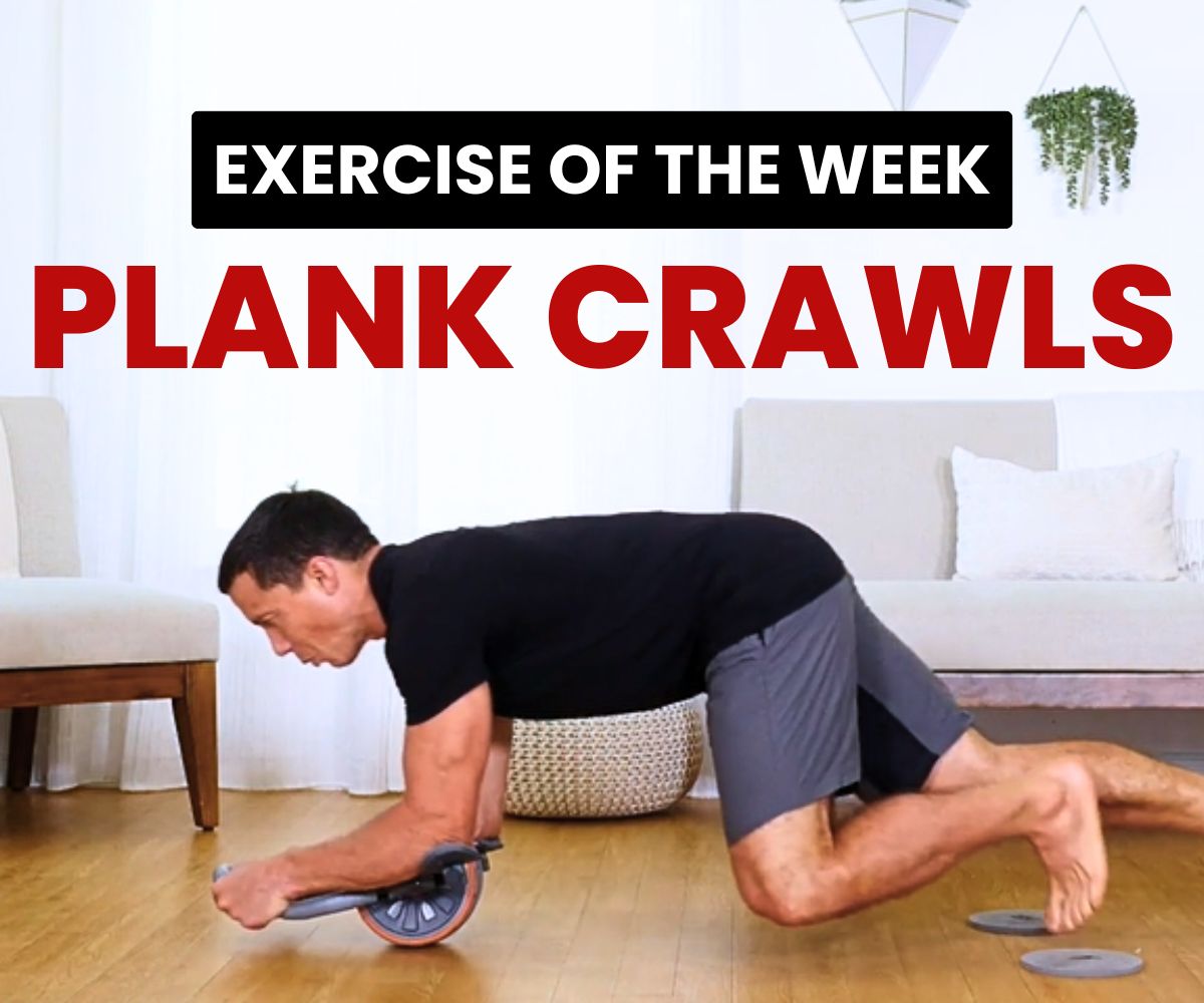 EXERCISE OF THE MONTH: CRAWLS