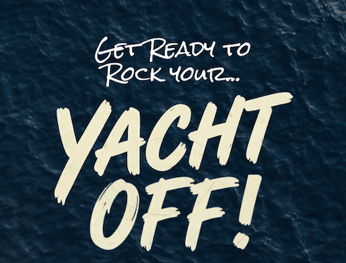 Rock your Yacht Off