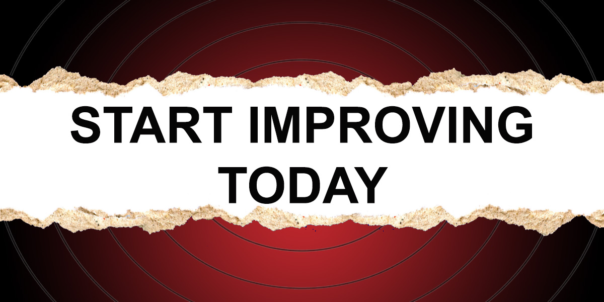 Start Improving Today