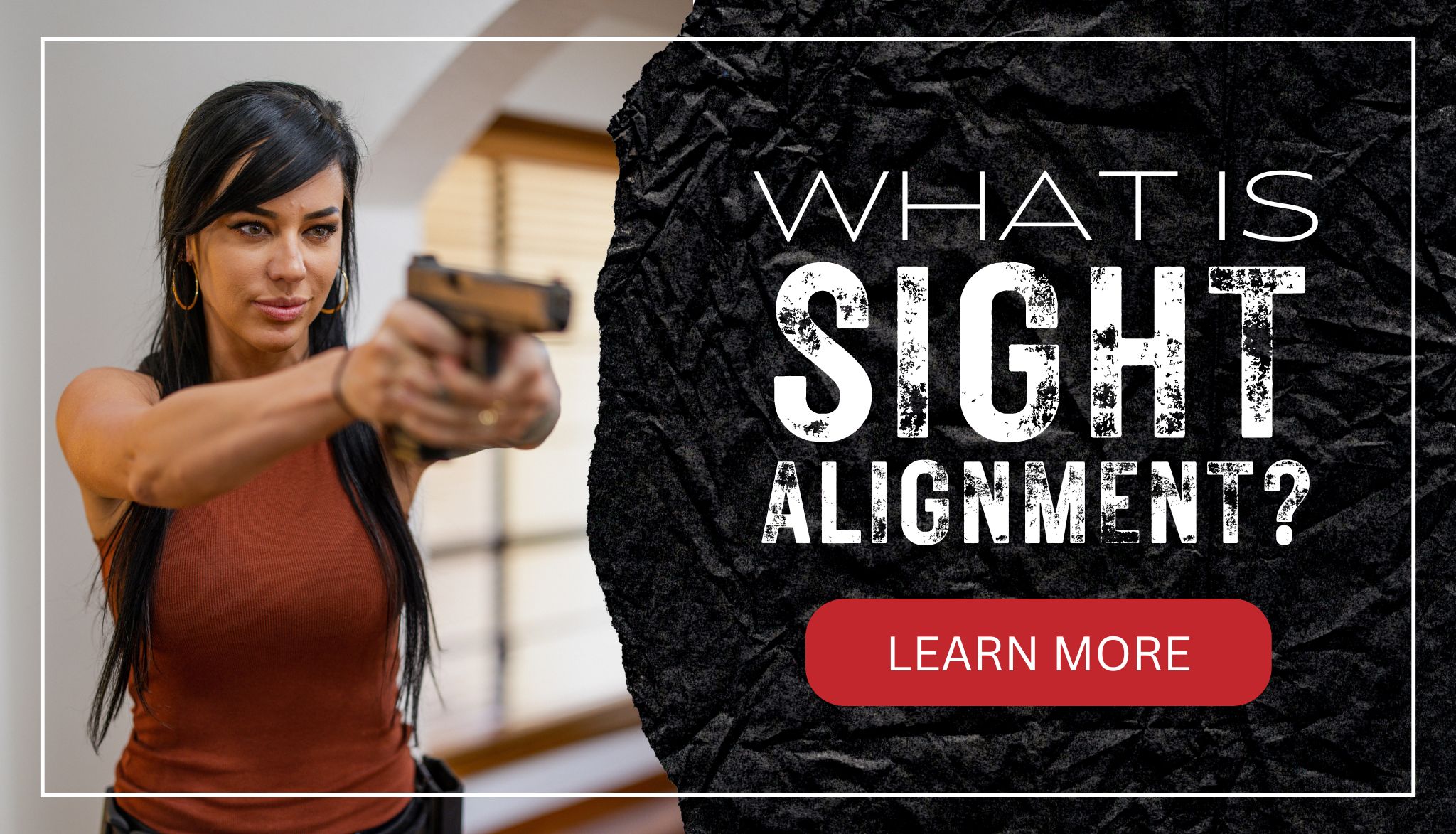What is Sight Alignment What is Sight Alignment