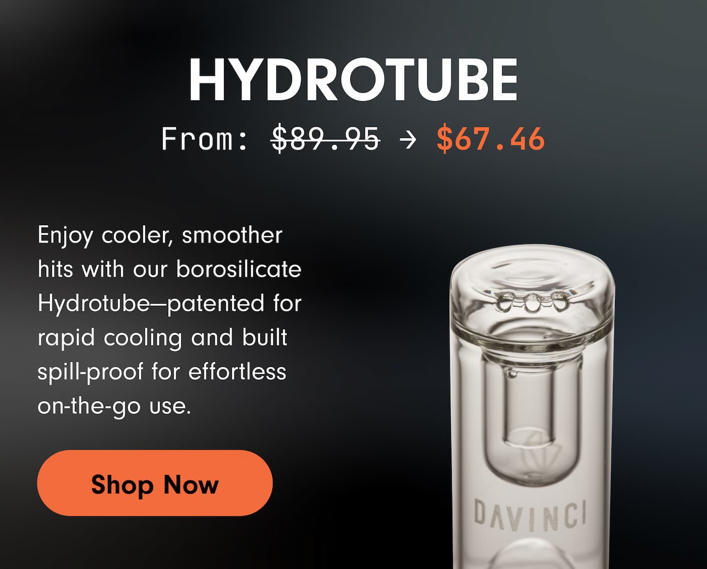 DaVinci Hydrotube