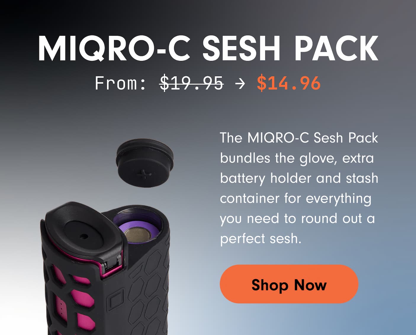 MIQRO-C Sesh Pack